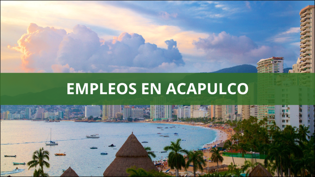 Empleos en Acapulco