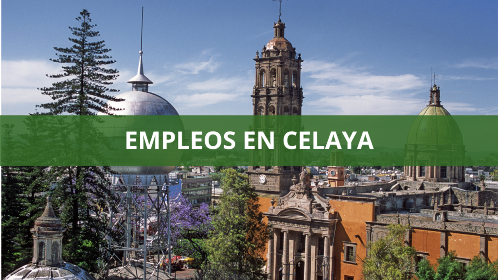 Empleos en Celaya
