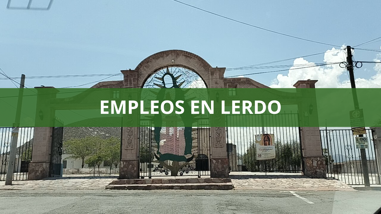 Empleos en Lerdo