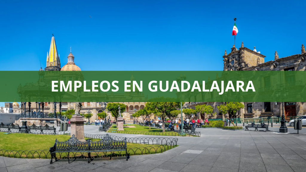 Empleos en Guadalajara