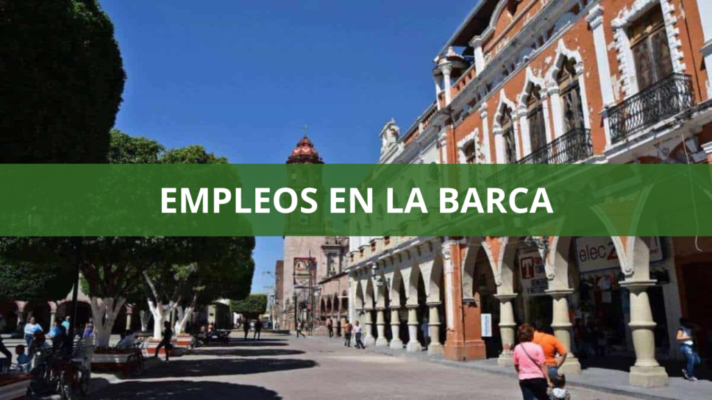 Empleos en La Barca