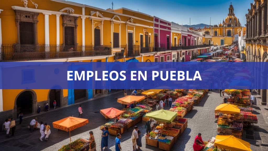 Empleos en Puebla