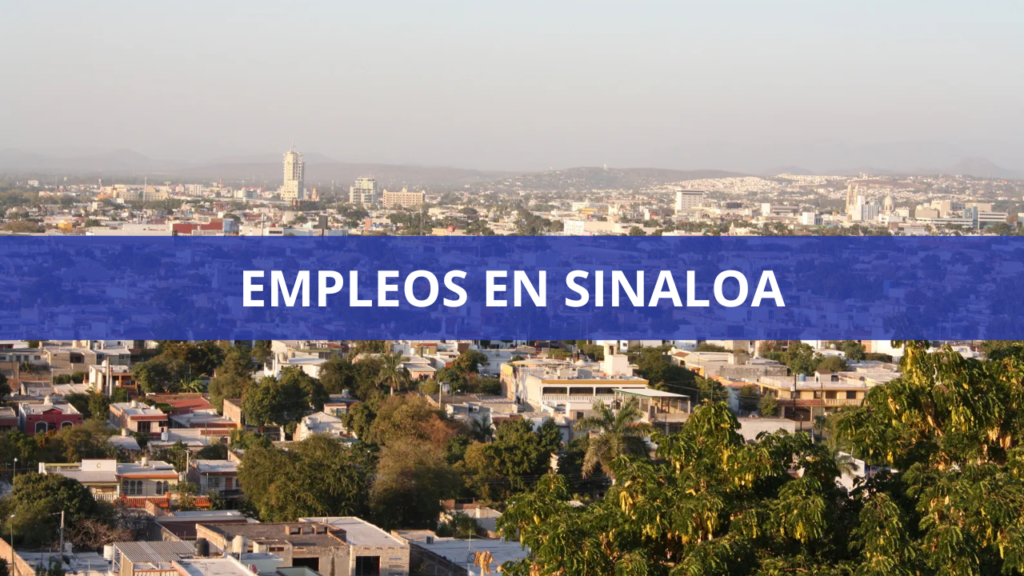 Empleos en Sinaloa