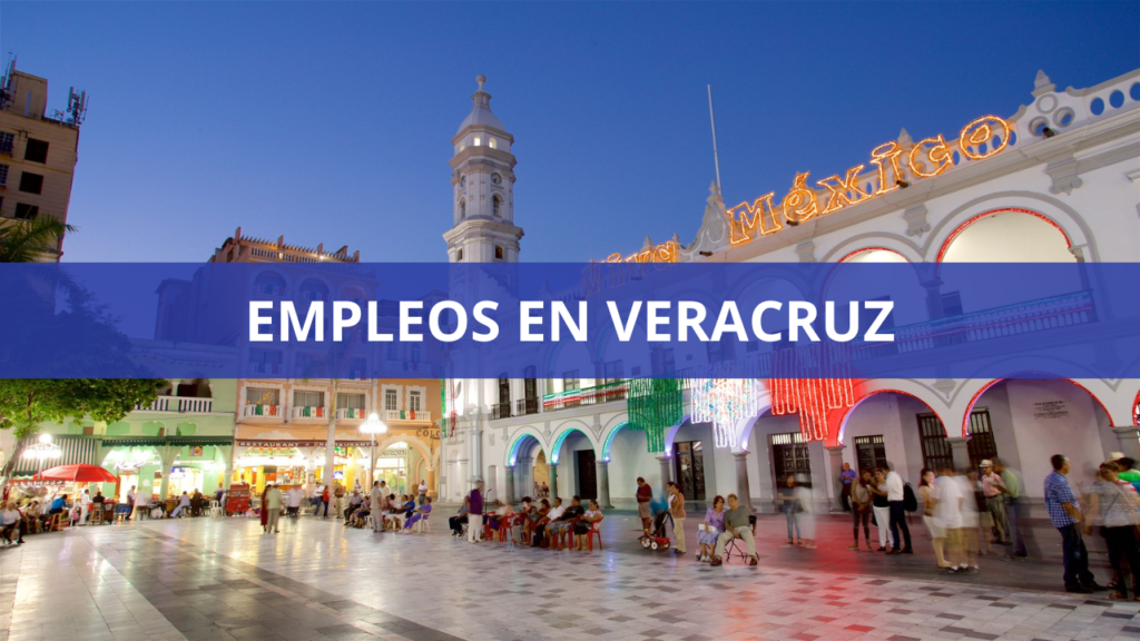 Empleos en Veracruz