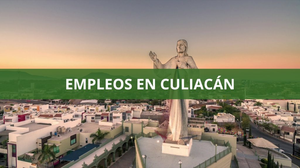 Empleos en Culiacán